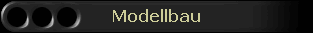 Modellbau